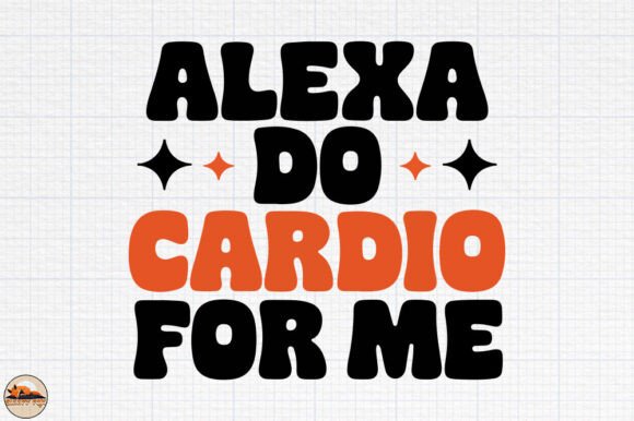 Alexa Do Cardio for Me