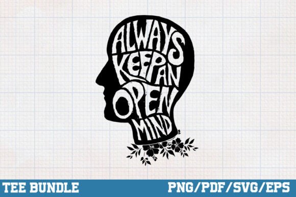 Always Keep an Open Mind Graphics for Crafts