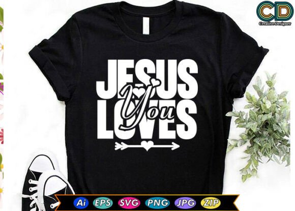 JESUS LOVES YOU Graphics for Crafts