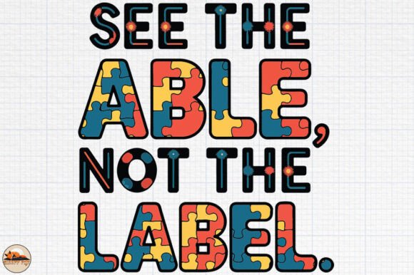See the Able, Not the Label Graphics for Crafts